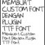 Custom Font WordPress dengan Plugin TTF Titles